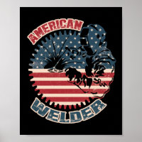 Welder American Flag USA Patriotic Welder Gift Poster