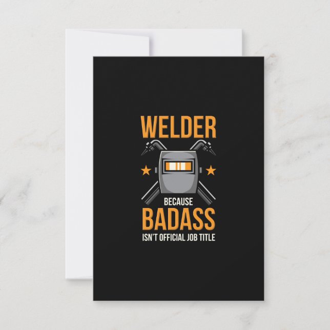Welder Because Badass Isn't Official Job Title Thank You Card (Front)