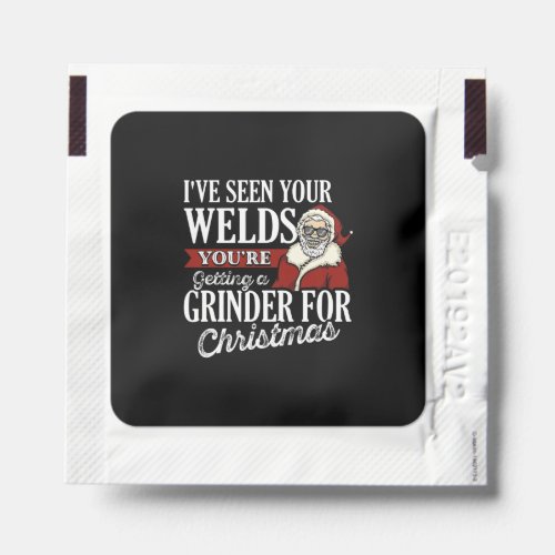 Welder Christmas Gifts Ive Seen Your Welds Funny Hand Sanitizer Packet