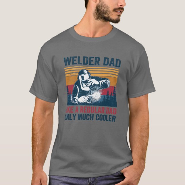welder DAD t shirt (Front)