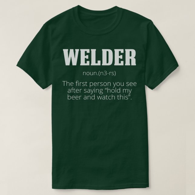 Welder Def Proud Welder T Shirts For Welder Gift F (Design Front)