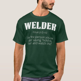 Welder Def Proud Welder T Shirts For Welder Gift F