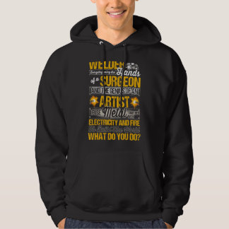 Welder For Men Funny Welding Saying Artist Of Ifus Hoodie
