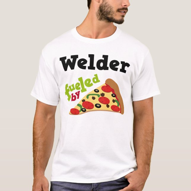 Welder (Funny) Pizza T Shirt (Front)