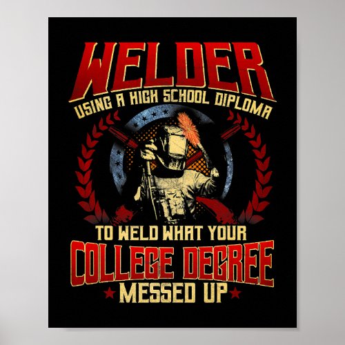 Welder Gifts Funny Sayings Vintage Weld Fabricator Poster