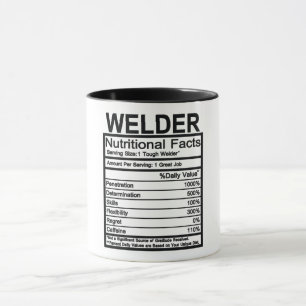 Welder Nutritional Facts Mug