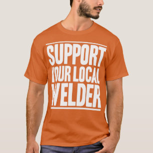 Welder Operator Welding Coded Welder53  T-Shirt