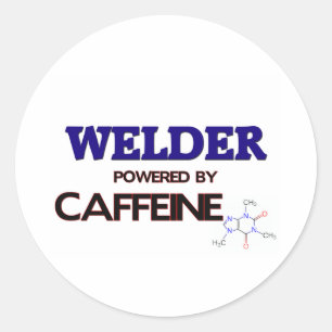 Welder Powered by caffeine Classic Round Sticker
