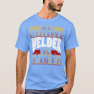 Welder Retirement Welding T-Shirt
