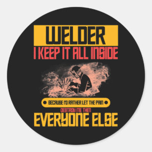 Welder Saying Welding For Men  Classic Round Sticker