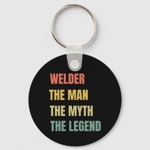 Welder The Man Keychain