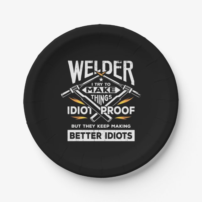 Welder Try To Make Things Paper Plates (Front)