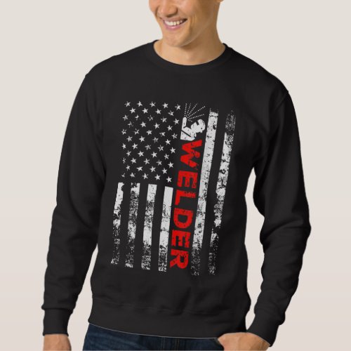 Welder Vintage USA American Flag Welding Sweatshirt
