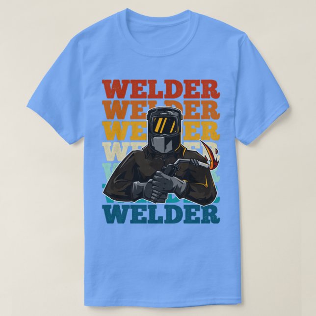 Welder Welder Colorful (2) T-Shirt (Design Front)