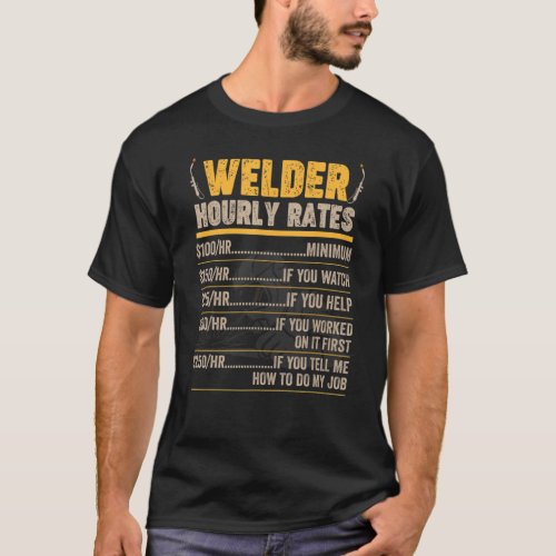 Welder Weldin Worker Ironsmith Blacksmith Expert H T_Shirt