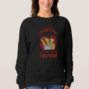 Welder   Welding  1 Sweatshirt