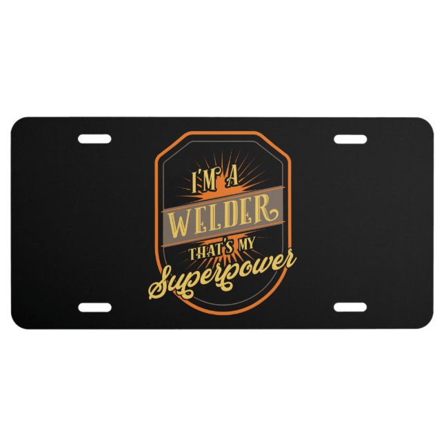 Welder Welding License Plate (Front)