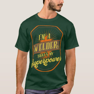 Welder Welding T-Shirt