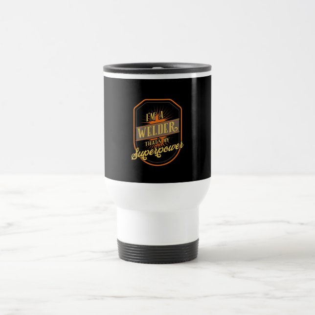 Welder Welding Travel Mug (Center)
