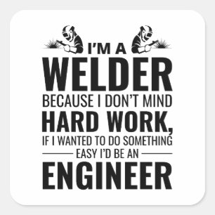 Welder Welding Weld Metal Ironworker Funny Square Sticker