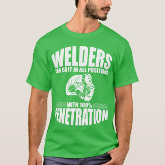 Welders Can Do It In All Positions Back retro T-Shirt