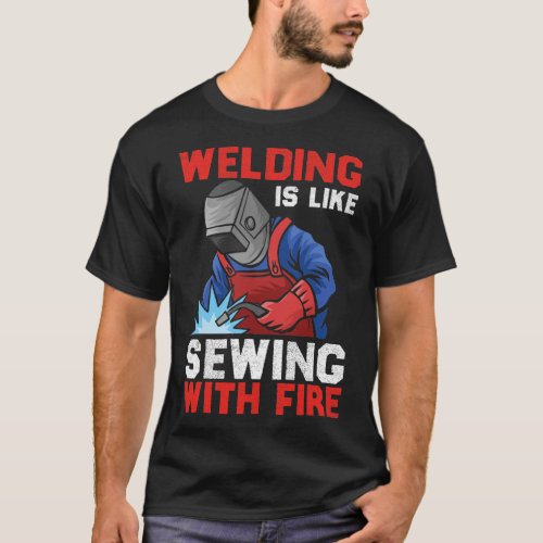 Welders Can Do It In All Positions Funny Welder 2 T_Shirt