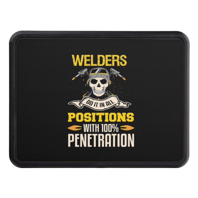 Welders Do It In All Position Hitch Cover (Front)