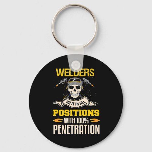 Welders Do It In All Position Keychain