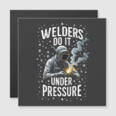 Welders do it Under Pressure Sea Welder Worker (Front/Back)