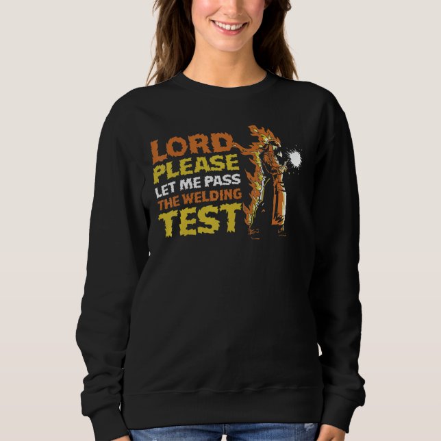 Welders Prayer Sweatshirt (Front)