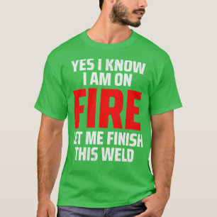 welding 9 T-Shirt