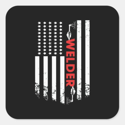 Welding _ American Welder Flag Square Sticker