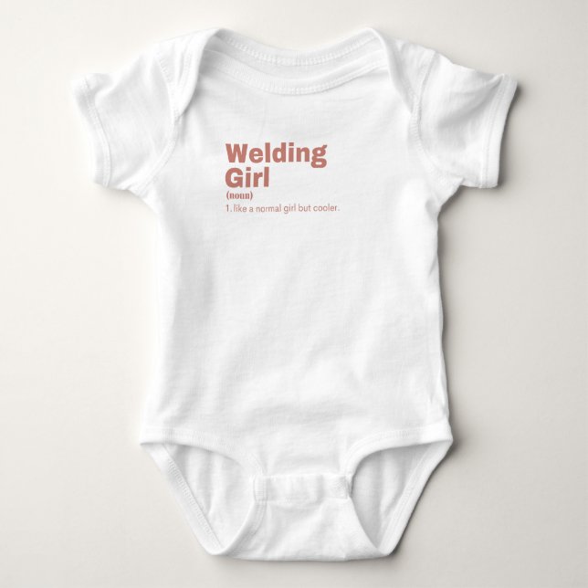 Welding Girl - Welding Baby Bodysuit (Front)