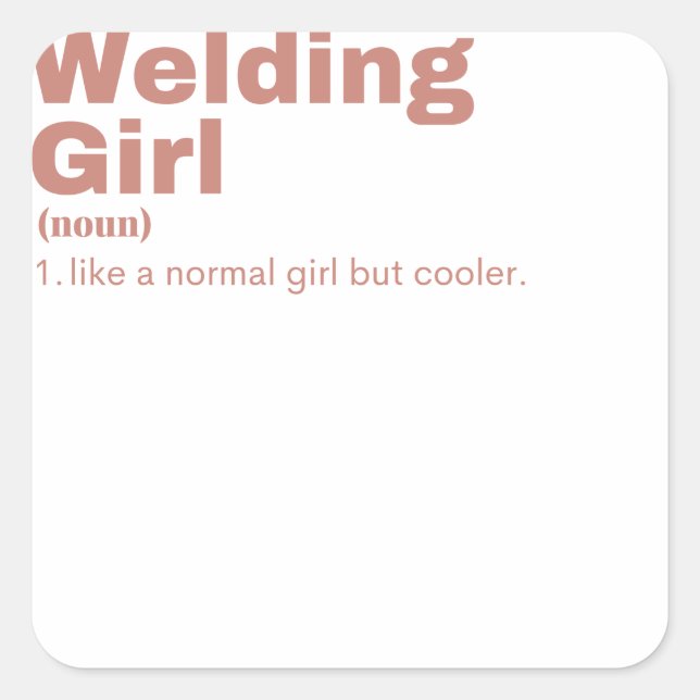 Welding Girl - Welding Square Sticker (Front)