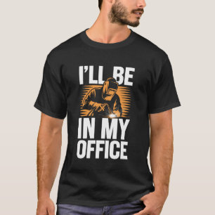 Welding Humor Funny Welder Metal Worker Weld for M T-Shirt