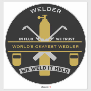 Welding Humor Gift Sticker