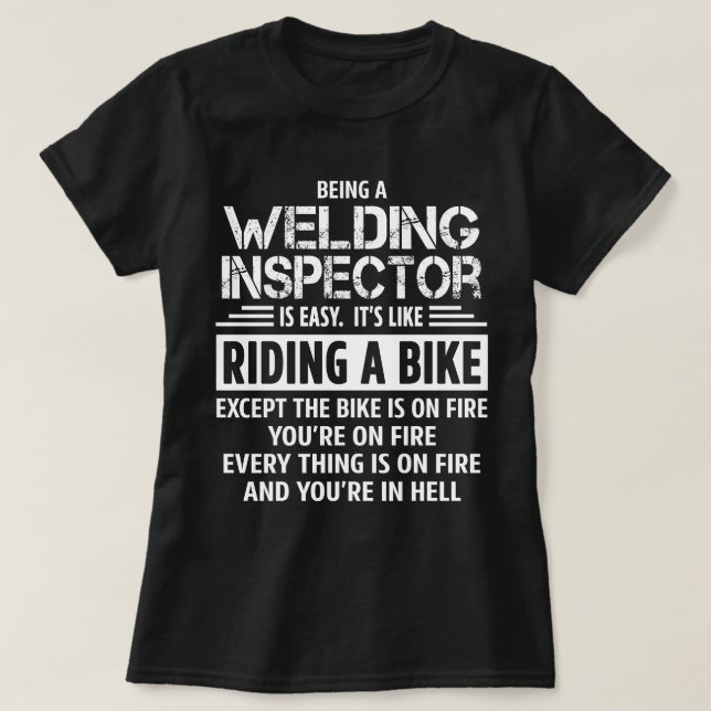 Welding Inspector T-Shirt (Design Front)