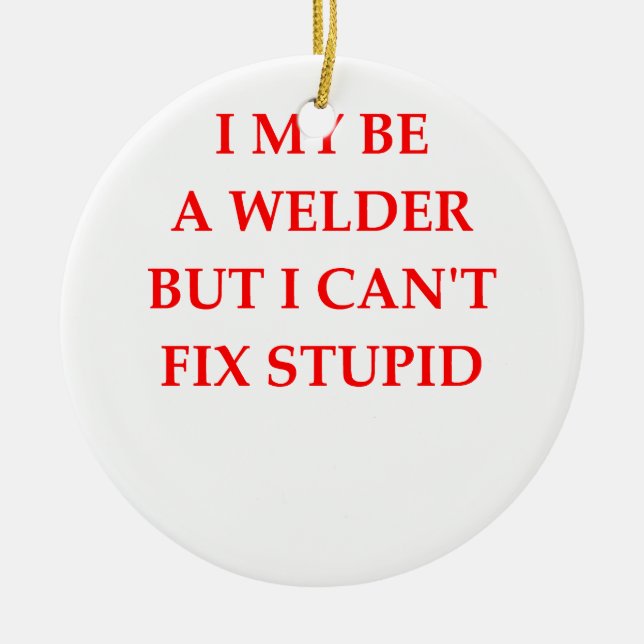 welding welder ceramic ornament (Front)