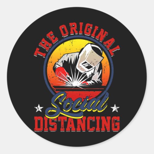 Welding Welder Gift The Original Social Classic Round Sticker