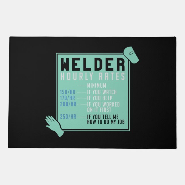 Welding - Welder Hourly Rates Doormat (Front)