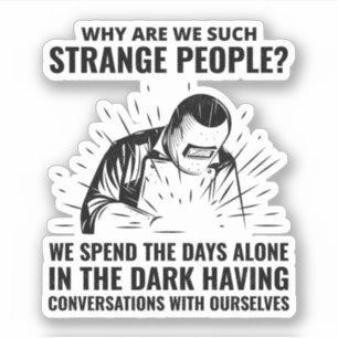 Welding Welder Weld Metal fabrication Funny  Sticker