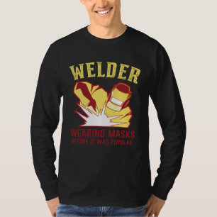 Welding Work for Welders and Metal Workers T-Shirt