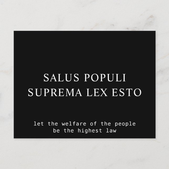 Welfare Of The People Latin Law Quote Postcard (Front)