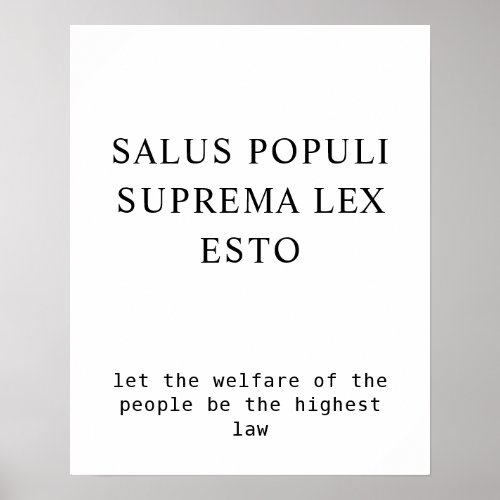 Welfare Of The People Latin Law Quote Poster