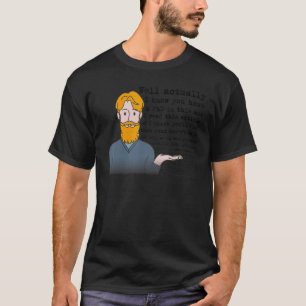 Well Actually  mansplainer  feminist humor T-Shirt