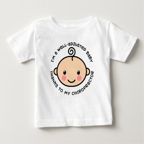 Well Adjusted Baby Chiropractic Shirt