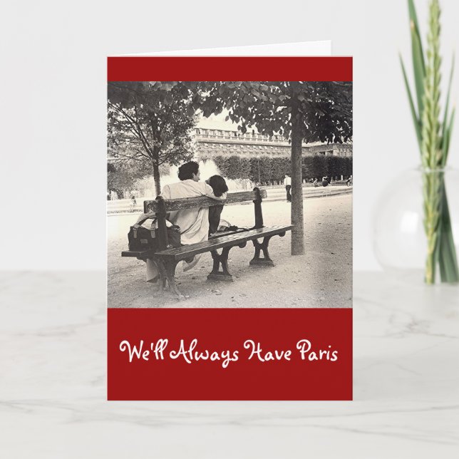 "WE'LL ALWAYS HAVE PARIS" VALENTINE CARD (Front)
