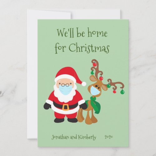 Well be home Christmas Santa Reindeer 2020 Holiday Card