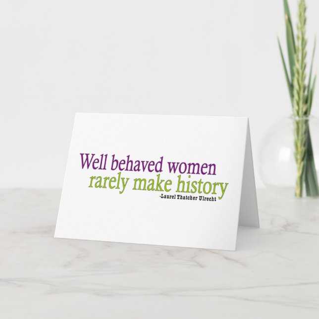 Well Behaved Women  Card (Front)