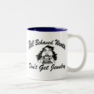 Well Behaved Women Two-Tone Coffee Mug